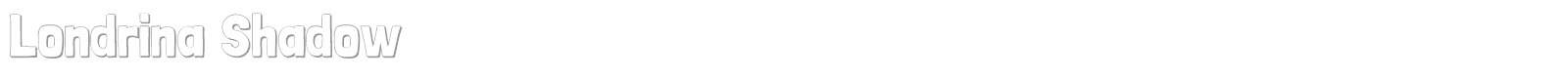 Londrina Shadow font preview
